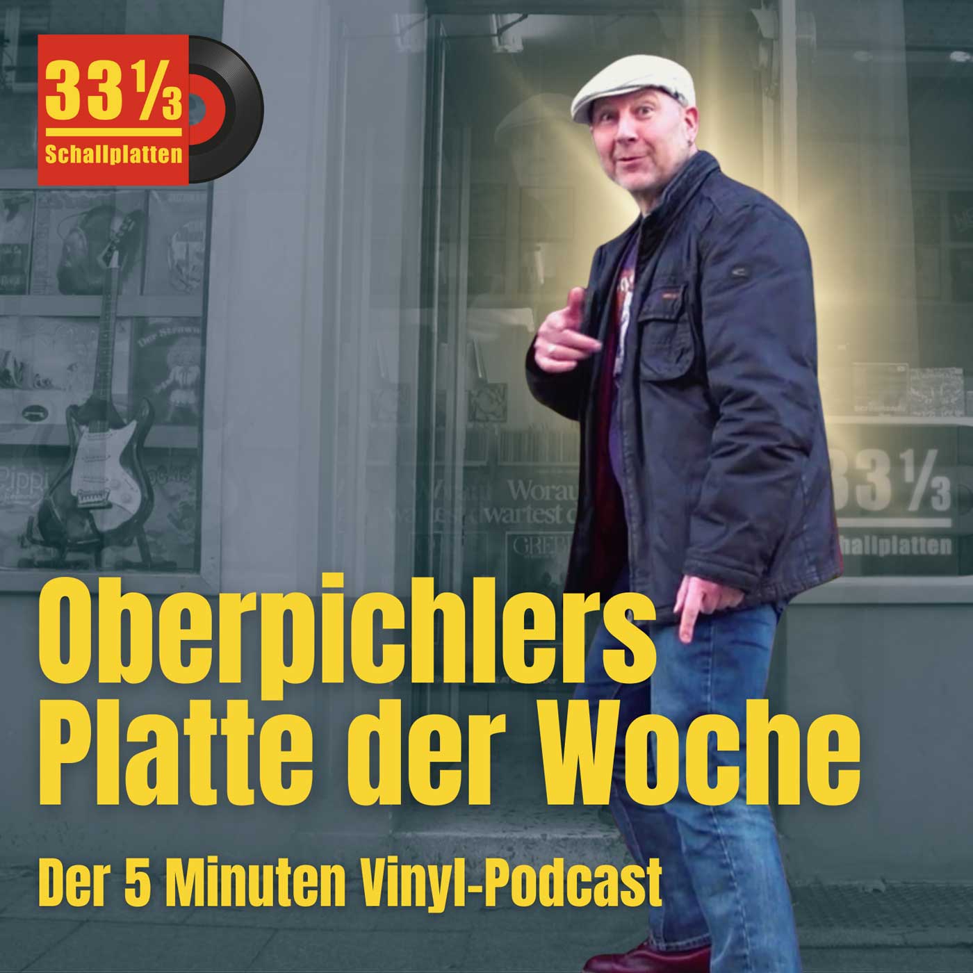 Oberpichlers Platte der Woche als 5-Minuten Podcast